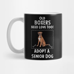 Senior Dog Adoption T-Shirt for Boxer Dog Lovers Mug